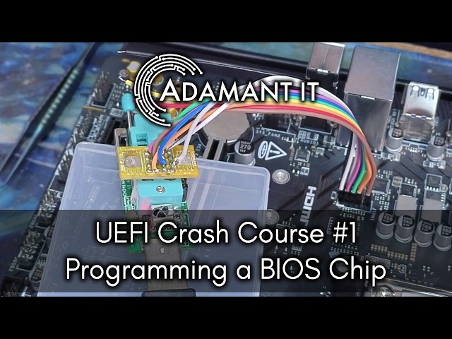 Programming a Motherboard's BIOS chip - UEFI Crash Course Part 1
