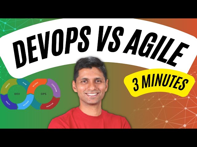 DevOps vs Agile - Are they really different? | EXPLAINED in 3 minutes