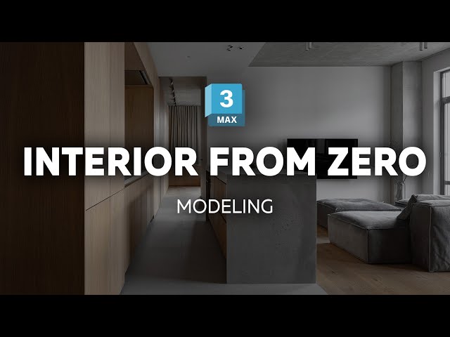 Interior FROM ZERO in 3ds Max. Modeling