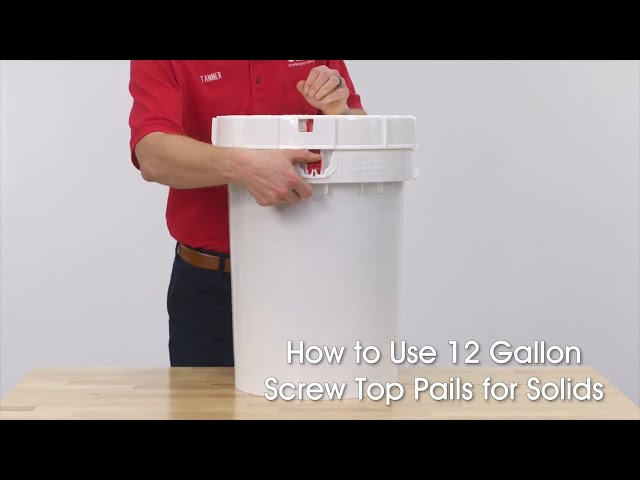 How to Use 12-Gallon Screw Top Pails for Solids