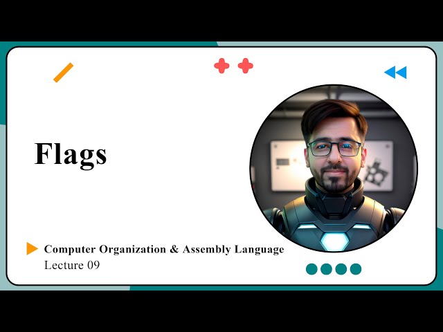 Lecture 09: Flags