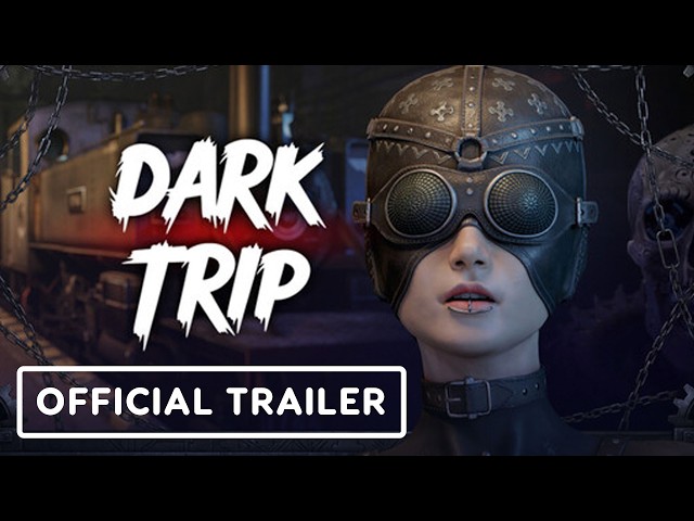 Dark Trip - Official Demo Trailer