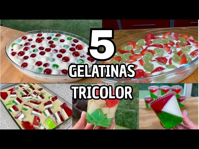 5 GELATINA TRICOLOR FIESTAS PATRIAS ¡Viva México!