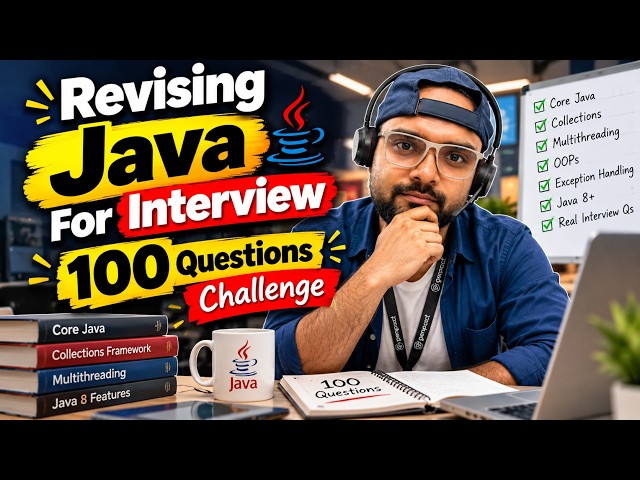 Revising Java For Interviews - 100 Questions Challenge Part 1