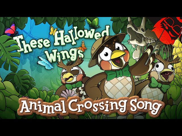 THESE HALLOWED WINGS | Animal Crossing: New Horizons Song!