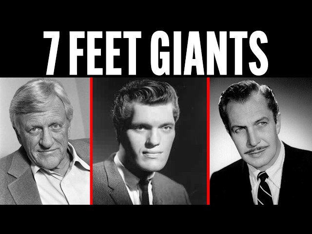 25 OLD HOLLYWOOD STARS WHO WERE ACTUALLY GIANTS