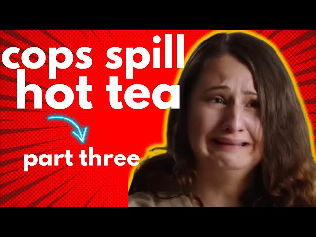 Cops Spill Hot Tea About Gypsy Rose Blanchard Part 3