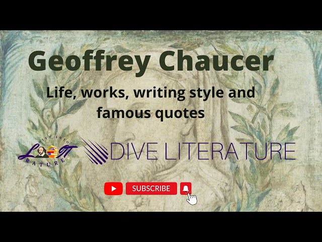 Geoffrey Chaucer life, works,  biography and famous quotes