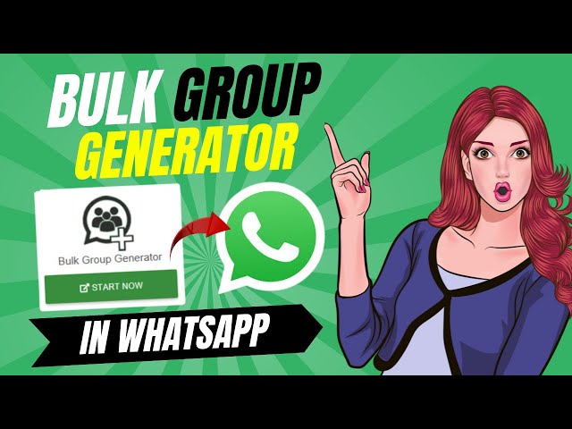 WhatsApp Bulk Group Generator | WhatsApp पर Bulk में Group कैसे Generate करें !