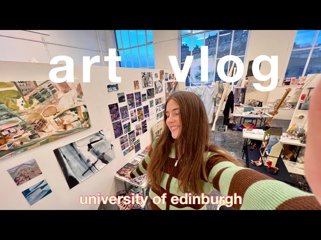 art study vlog at edinburgh university | deadlines, reset, studio day