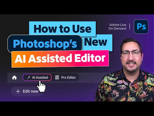 How to Edit Images with AI in Photoshop | AI Assisted Editor