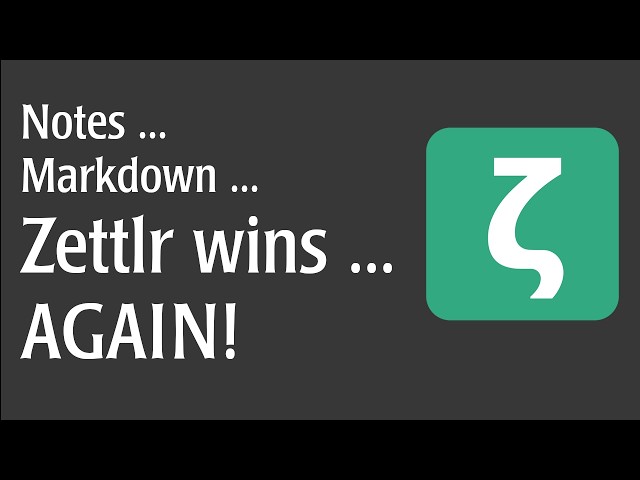 Zettlr Wins... AGAIN!!
