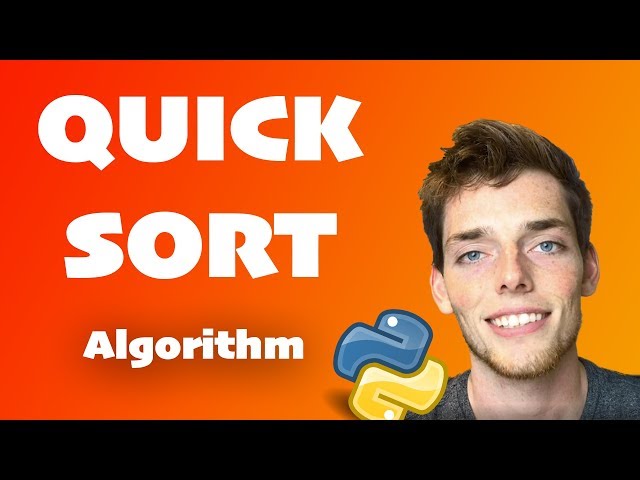 Quick Sort Algorithm Explained (Full Code Included) - Python Algorithm Series for Beginners