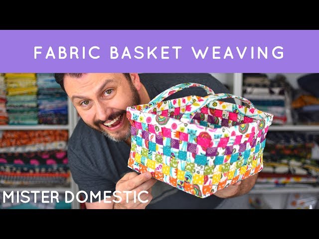 How to Make a Woven Fabric Basket with Mx Domestic