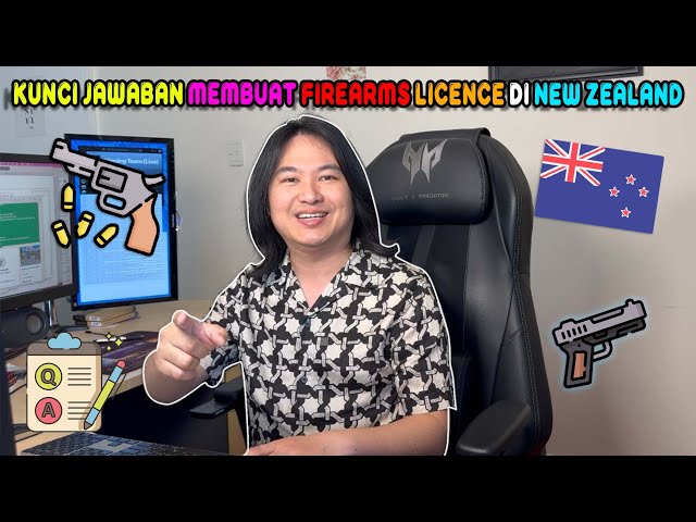 Panduan Lengkap Ujian Teori Firearm Licence Selandia Baru #IzinMemilikiSenjata #SIMSA #IMSA