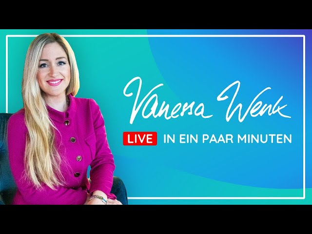 LIVE mit Vanessa Wenk