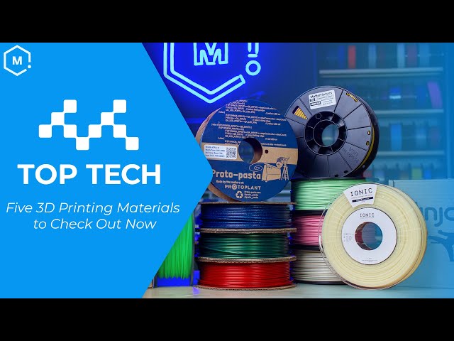 Top Tech: 3D Printing Materials to Check Out Now