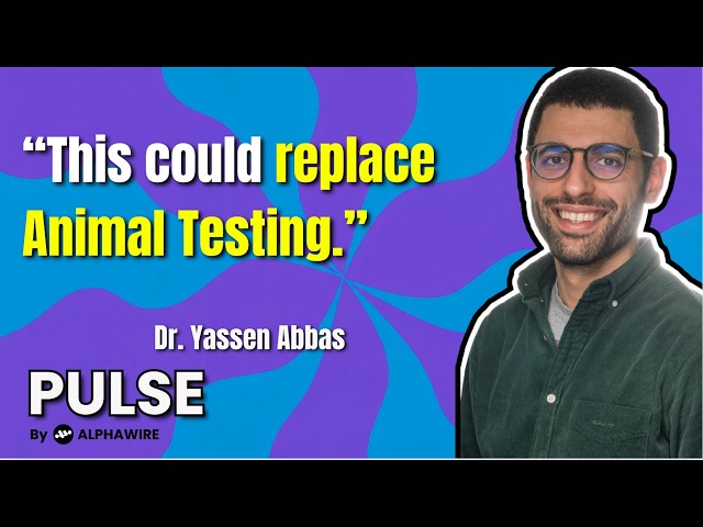 How Do We Build Better Medicines Without Relying on Animal Testing? with Dr. Yassen Abbas