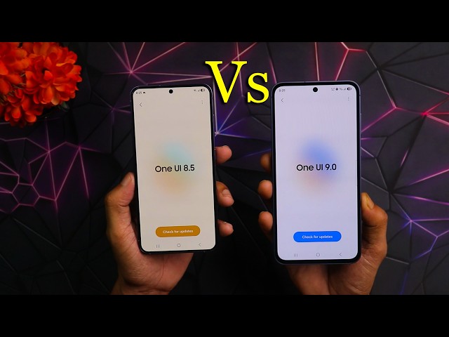 One UI 9 One UI 8.5: What’s Changed?