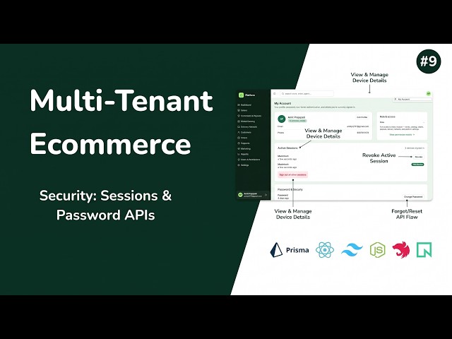 #9 Session & Forgot Password Flow APi | Multi-Tenant Ecommerce | Full Stack | React , Nestjs, Resend