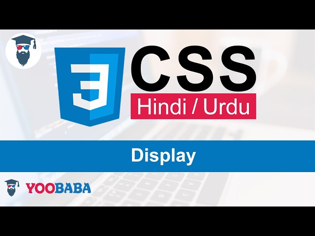 CSS Display Tutorial in Hindi / Urdu