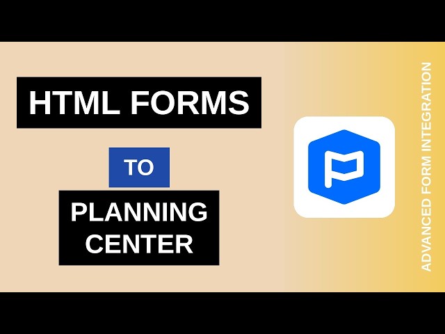 HTML Forms to Planning Center Integration Tutorial | AFI
