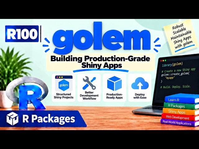 R100 | golem — Building Production-Grade Shiny Apps | R Packages | Uplatz