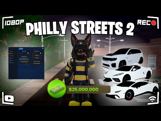 PHILLY STREETS 2 SCRIPT (Inf Money, God Mode, Kill Player & More!)