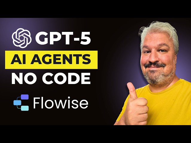 Flowise + GPT-5 Tutorial: Build a No-Code AI Agent