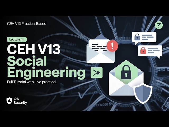 Social Engineering Techniques Explained with Live Practical | CEH V13 Practical | Lecture 11 | Hindi