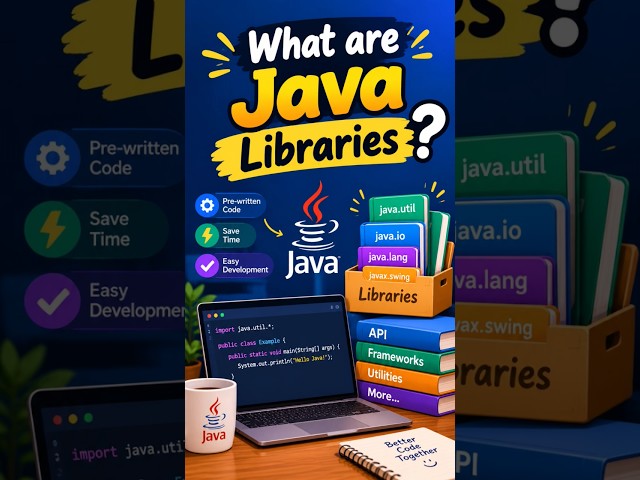 🔥 What Are Java Libraries? How They Work & Why We Use Them | Java for Beginners #java #coding