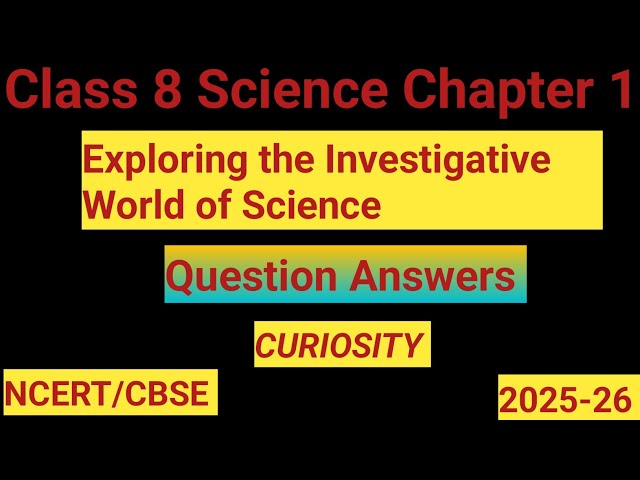 Class 8 Science Chapter 1 | Exploring the Investigative World of Science |Question Answers #class8 