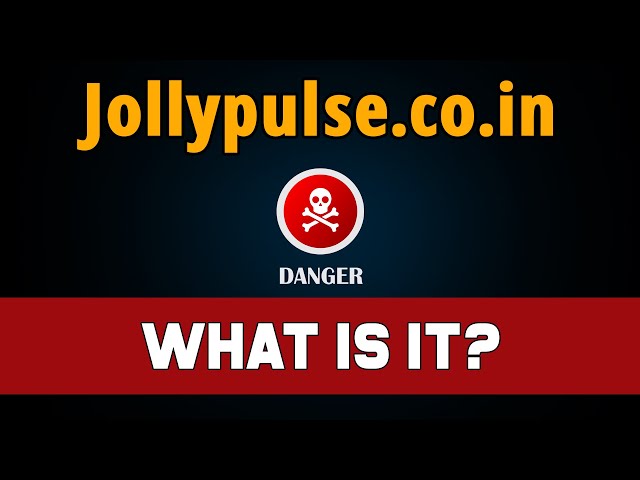 How To Remove Jollypulse.co.in Notification Scam?