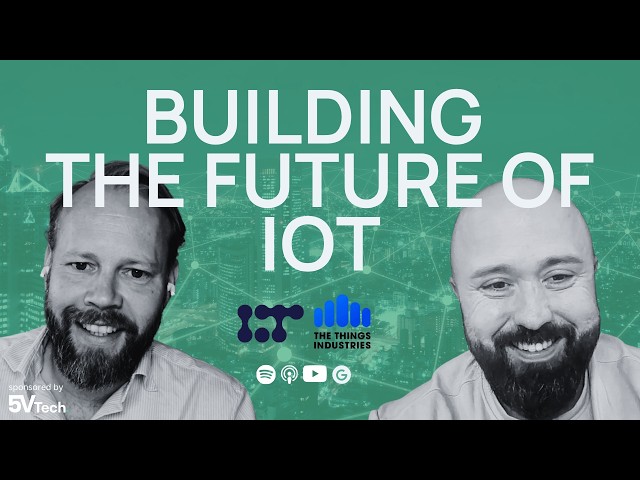 The Next Wave of IoT: LoRaWAN, Edge AI & Building a Global IoT Ecosystem
