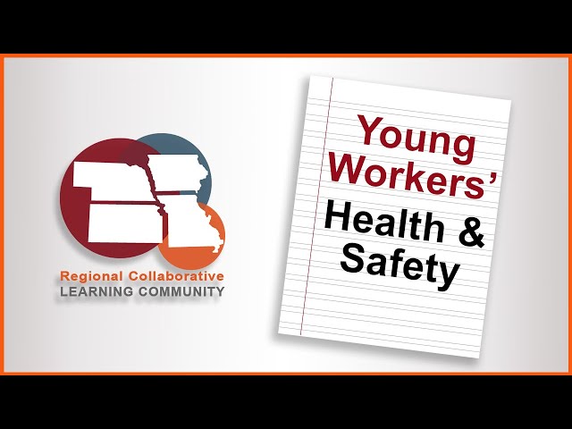 Promoting Health and Safety Among Young Workers