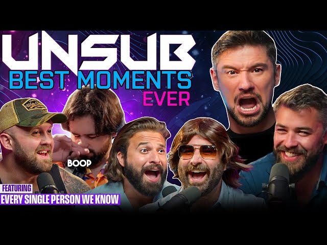 The BEST Moments Of Unsubscribe Podcast Ever