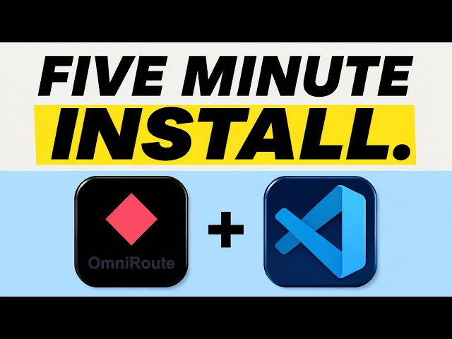 OmniRoute + VS Code: A Full Setup Walkthrough