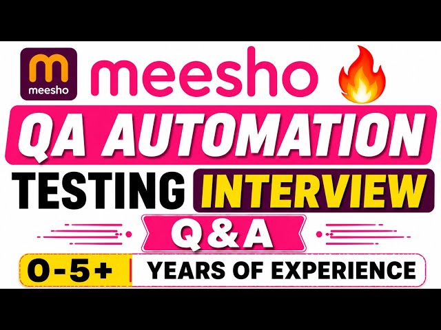 MEESHO QA Automation Testing Interview QA #automationtesting #selenium #playwright #apitesting #sdet