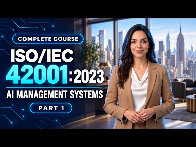ISO/IEC 42001:2023 – AI Management System Explained | Part 1