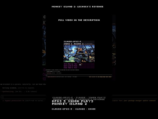 Claude Opus 5 (xhigh thinking) playing Monkey Island 2  #ai #retrogaming #llm