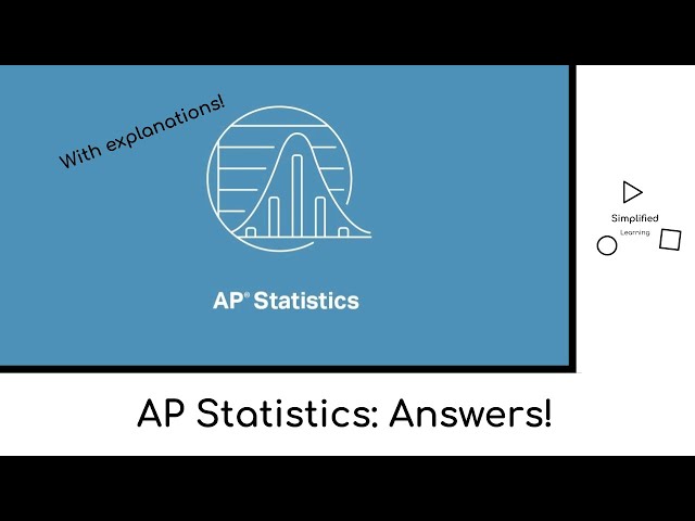 AP Statistics - 2025 FRQ Walkthrough and Answers!