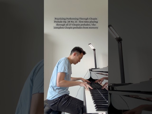 Piano Practice - Chopin Prelude Op. 28 No. 15 (5)  - 8/31/26 #pianolessonsonline