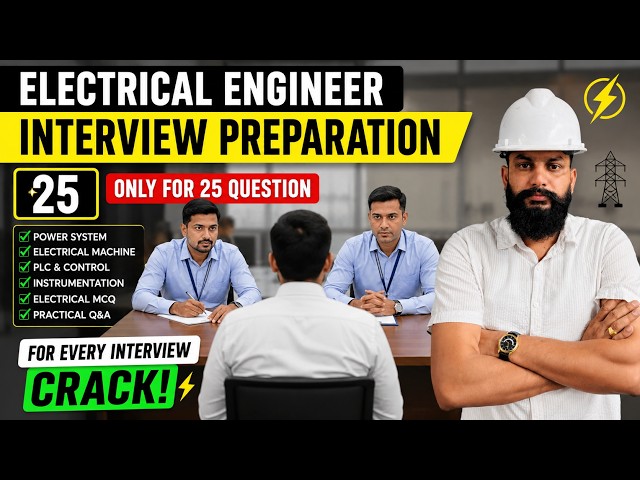 Top 25 Electrical Engineer Interview Questions & Answers