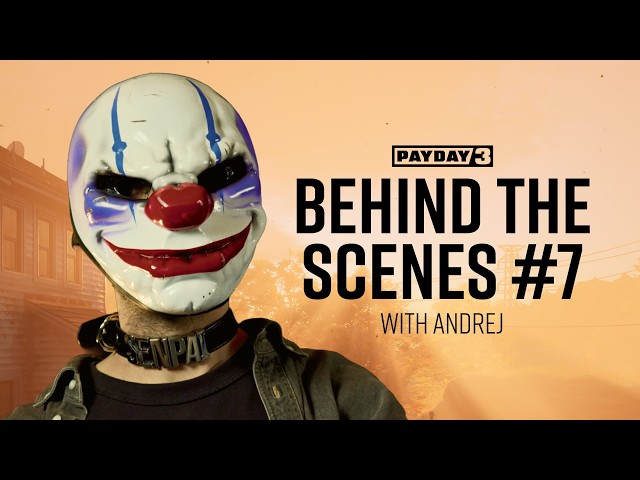 PAYDAY 3: Behind the Scenes with Andrej - August 2026