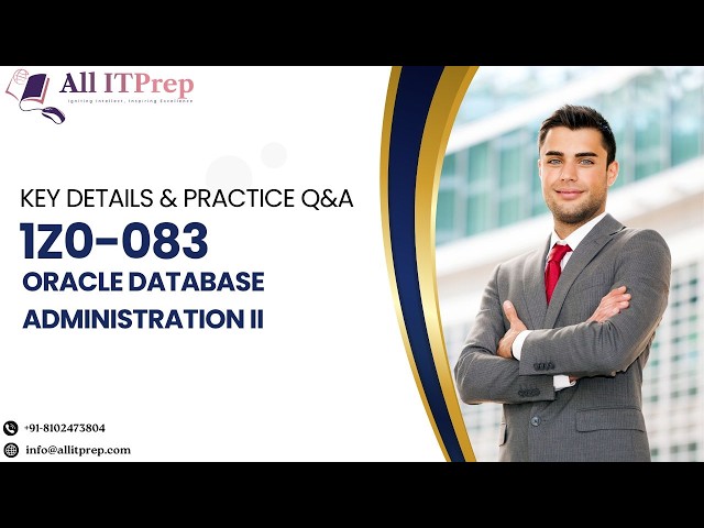 1Z0-083 Oracle DBA Certification: Practice Questions and Expert Answers