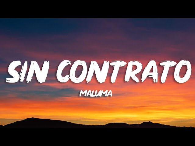 Maluma - Sin Contrato (Letra)
