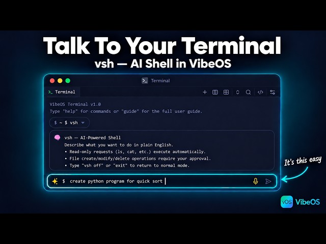 Control Your Terminal with Natural Language - AI Terminal in VibeOS