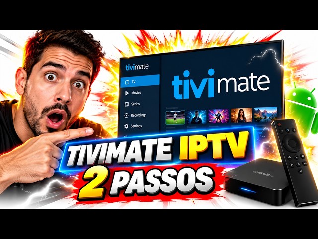 Como Configurar o TiviMate IPTV em 2 Passos: Guia Atualizado #TiviMate #IPTV