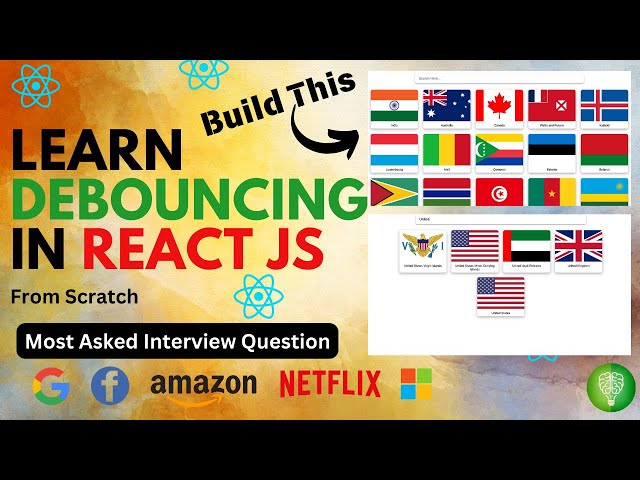 Master Debouncing in React with a Real-World Example: Country Flags Search