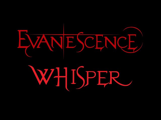 Evanescence - Whisper Lyrics (Sound Asleep EP)